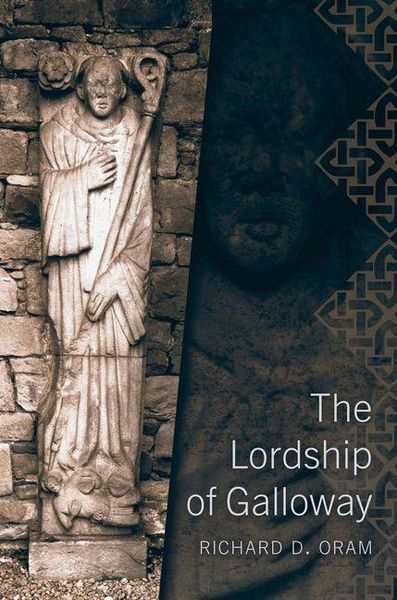Produktbild: Oram, R: Lordship of Galloway