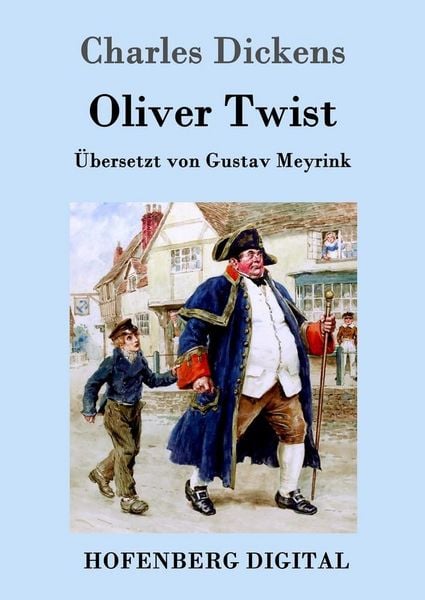 Produktbild: Oliver Twist oder Der Weg eines F&uuml;rsorgez&ouml;glings