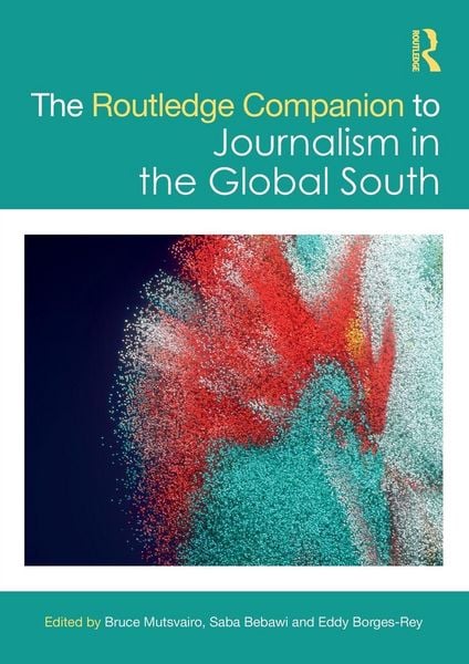 Produktbild: The Routledge Companion to Journalism in the Global South