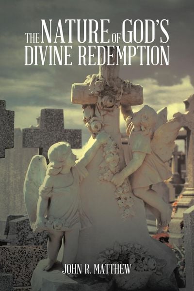 Produktbild: The Nature of God's Divine Redemption