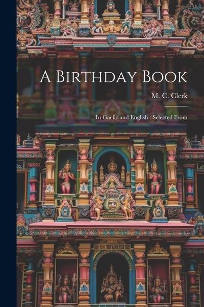 Produktbild: A Birthday Book: In Gaelic and English: Selected From