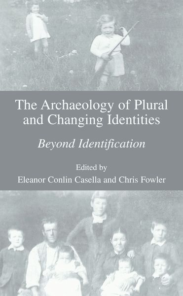 Produktbild: The Archaeology of Plural and Changing Identities