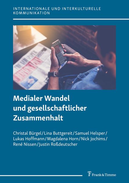 Produktbild: Medialer Wandel und gesellschaftlicher Zusammenhalt