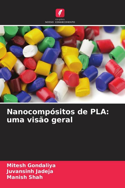 Produktbild: Nanocomp&oacute;sitos de PLA: uma vis&atilde;o geral