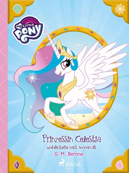 Produktbild: My Little Pony - Prinzessin Celestia und die Reise nach Monacolt