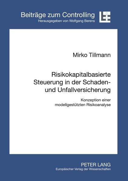 Produktbild: Risikokapitalbasierte Steuerung in der Schaden- und Unfallversicherung