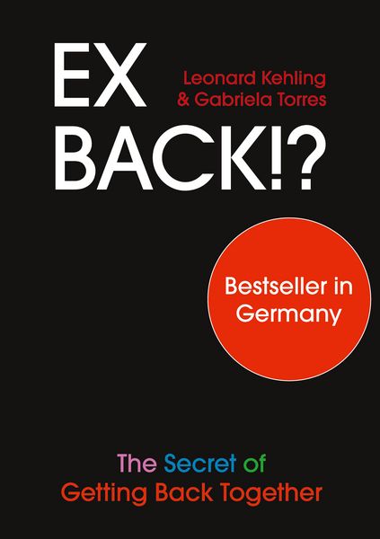 Produktbild: Ex Back!? The Secret of Getting Back Together