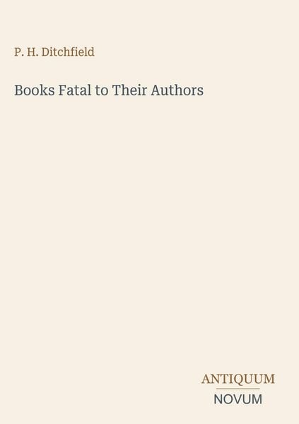 Produktbild: Books Fatal to Their Authors