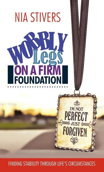 Produktbild: Wobbly Legs on a Firm Foundation