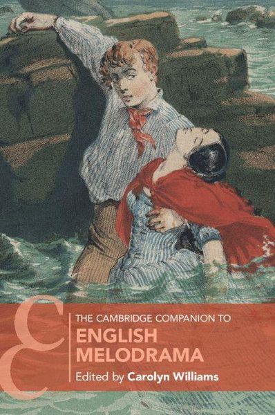 Produktbild: The Cambridge Companion to English Melodrama