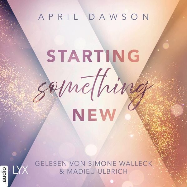 Produktbild: Starting Something New - Starting Something, Teil 1
