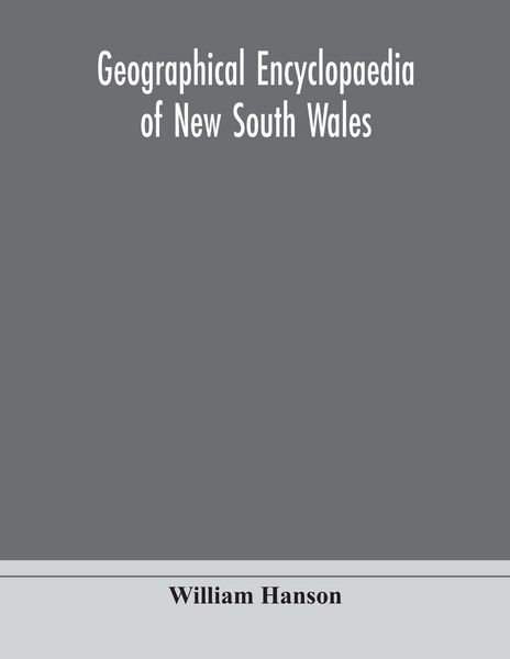 Produktbild: Geographical Encyclopaedia Of New South Wales