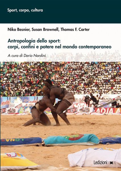 Produktbild: Antropologia dello sport: corpi, confini e potere nel mondo contemporaneo