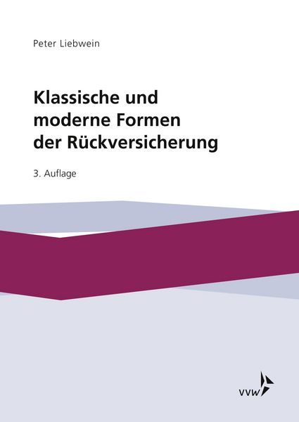 Produktbild: Klassische und moderne Formen der R&uuml;ckversicherung