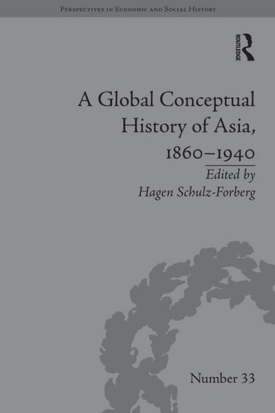 Produktbild: A Global Conceptual History of Asia, 1860-1940