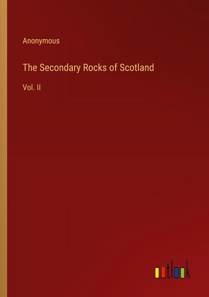 Produktbild: The Secondary Rocks of Scotland