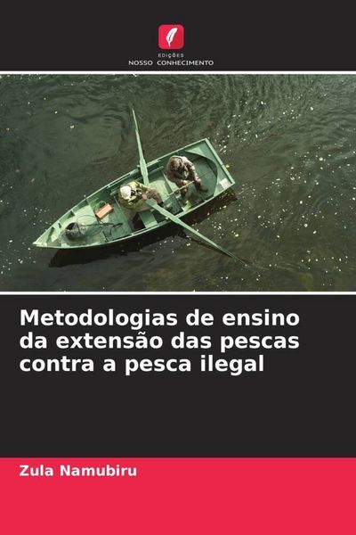 Produktbild: Metodologias de ensino da extens&atilde;o das pescas contra a pesca ilegal