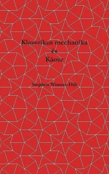 Produktbild: Klasszikus mechanika &eacute;s k&aacute;osz