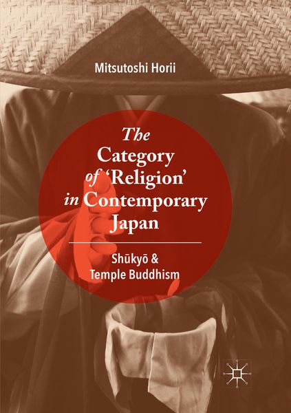 Produktbild: The Category of &lsquo;Religion&rsquo; in Contemporary Japan