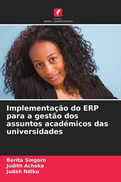 Produktbild: Implementa&ccedil;&atilde;o do ERP para a gest&atilde;o dos assuntos acad&eacute;micos das universidades