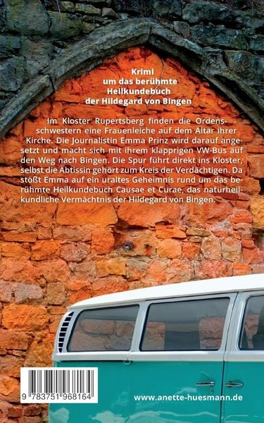 Das Vermächtnis der Hildegard von Bingen - Die Glut des Bösen