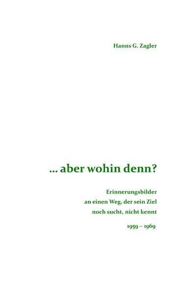 Produktbild: ... aber wohin denn?