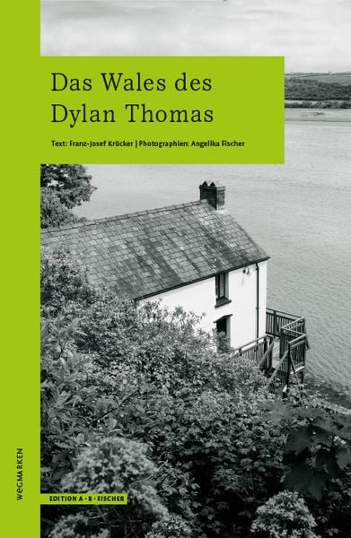 Produktbild: Das Wales des Dylan Thomas
