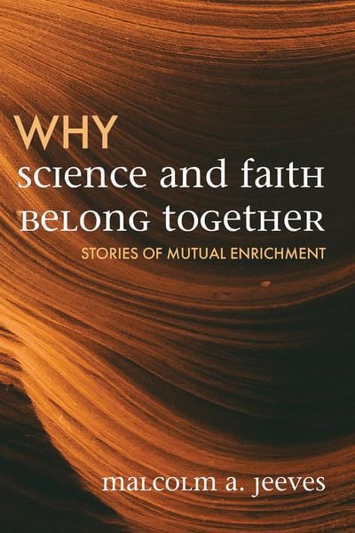 Produktbild: Why Science and Faith Belong Together