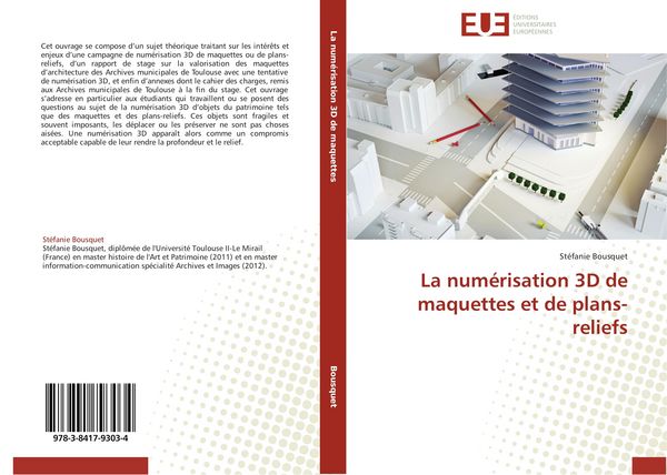 Produktbild: La num&eacute;risation 3D de maquettes et de plans-reliefs