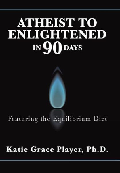 Produktbild: Atheist to Enlightened in 90 Days