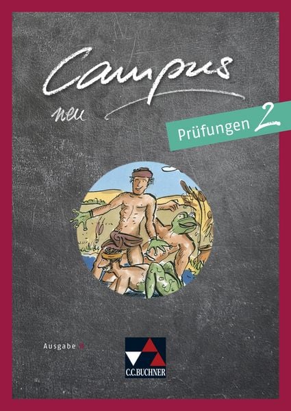 Campus B neu 2 Prüfungen, Set von Johannes Fuchs,Birgit Korda, Buchner, C.C., 978-3-661-40082-2