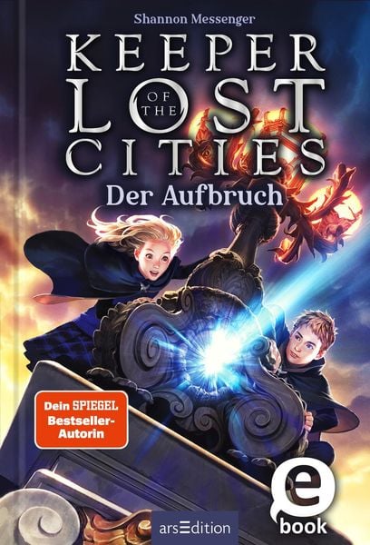 Produktbild: Keeper of the Lost Cities - Der Aufbruch (Keeper of the Lost Cities 1)
