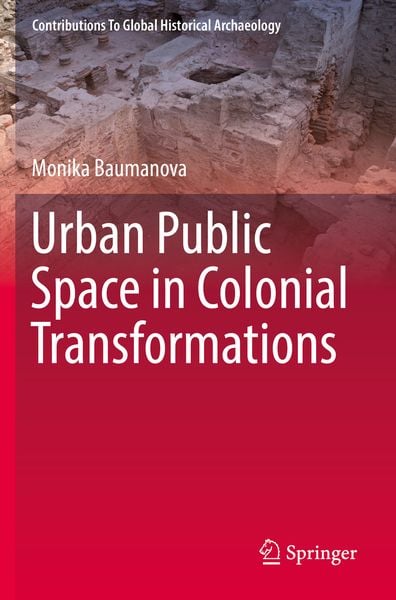 Produktbild: Urban Public Space in Colonial Transformations