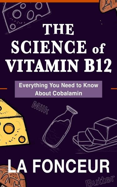 Produktbild: The Science of Vitamin B12