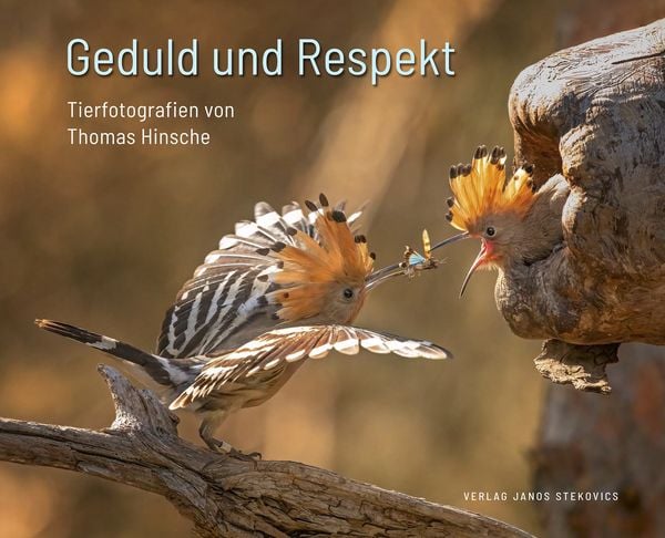 Geduld und Respekt, Gebundene Ausgabe von Thomas Hinsche,Janos Stekovics,Ulr Steinmetzger, Stekovics, J, 978-3-89923-426-8