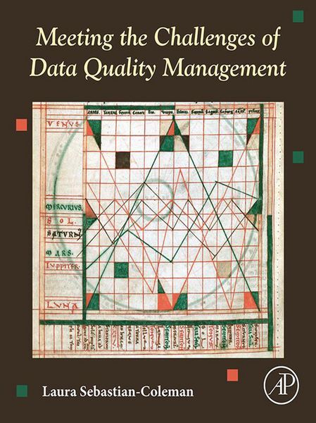 Produktbild: Meeting the Challenges of Data Quality Management