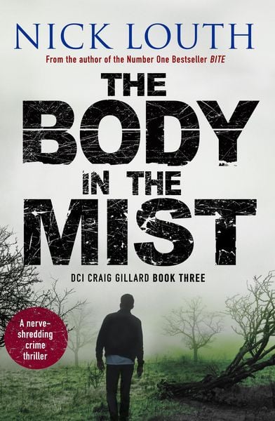 Produktbild: The Body in the Mist : A nerve-shredding crime thriller