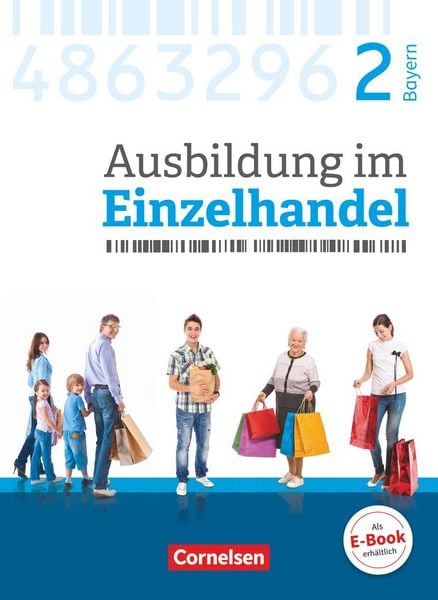 Produktbild: Ausbildung im Einzelhandel - Ausgabe 2017 - Bayern - 2. Ausbildungsjahr