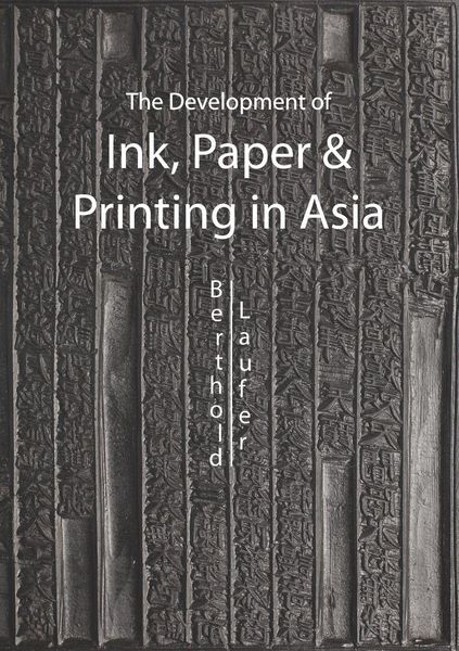 Produktbild: The Development of Ink, Paper and Printing in Asia