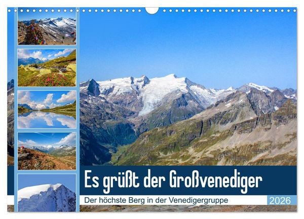 Produktbild: Es gr&uuml;&szlig;t der Gro&szlig;venediger (Wandkalender 2026 DIN A3 quer), CALVENDO Monatskalender