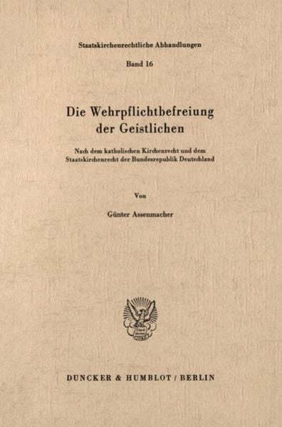 Die Wehrpflichtbefreiung der Geistlichen.