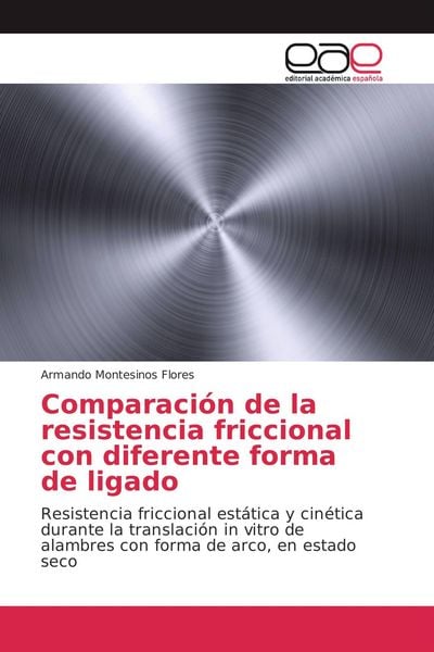 Produktbild: Comparaci&oacute;n de la resistencia friccional con diferente forma de ligado