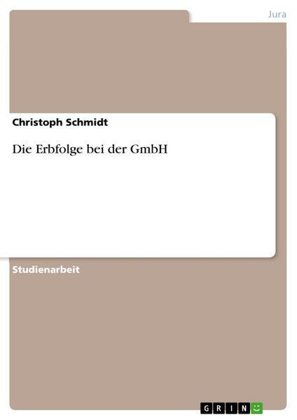 Produktbild: Die Erbfolge bei der GmbH
