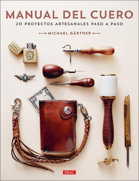 Produktbild: Manual del cuero : 20 proyectos artesanales paso a paso