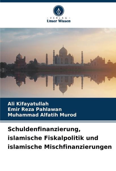 Produktbild: Schuldenfinanzierung, islamische Fiskalpolitik und islamische Mischfinanzierungen