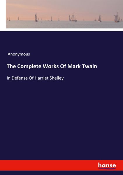 Produktbild: The Complete Works Of Mark Twain