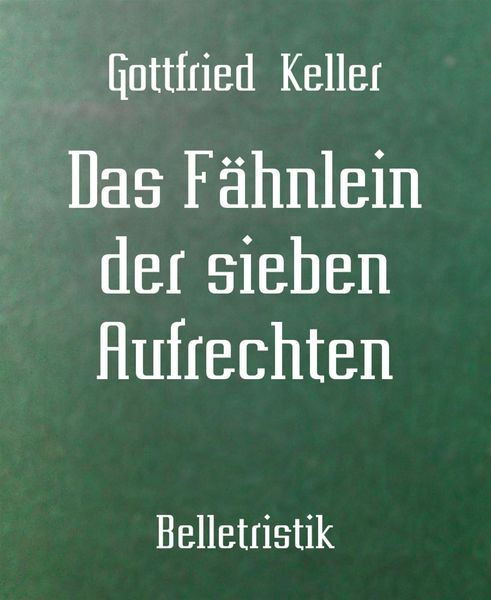 Produktbild: Das F&auml;hnlein der sieben Aufrechten