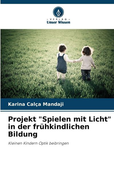 Produktbild: Projekt "Spielen mit Licht" in der fr&uuml;hkindlichen Bildung