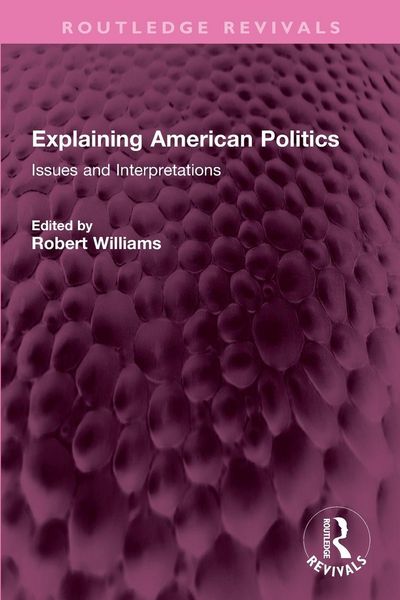 Produktbild: Explaining American Politics