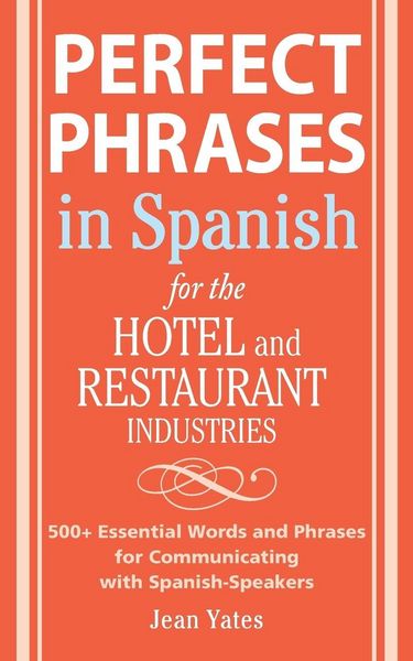 Produktbild: Perfect Phrases In Spanish For The Hotel and Restaurant Industries